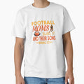 Football Mom Sons Sport Playinfield T-Shirt - Custom Art Print Unisex - T-Shirt, Sweatshirt, Hoodie