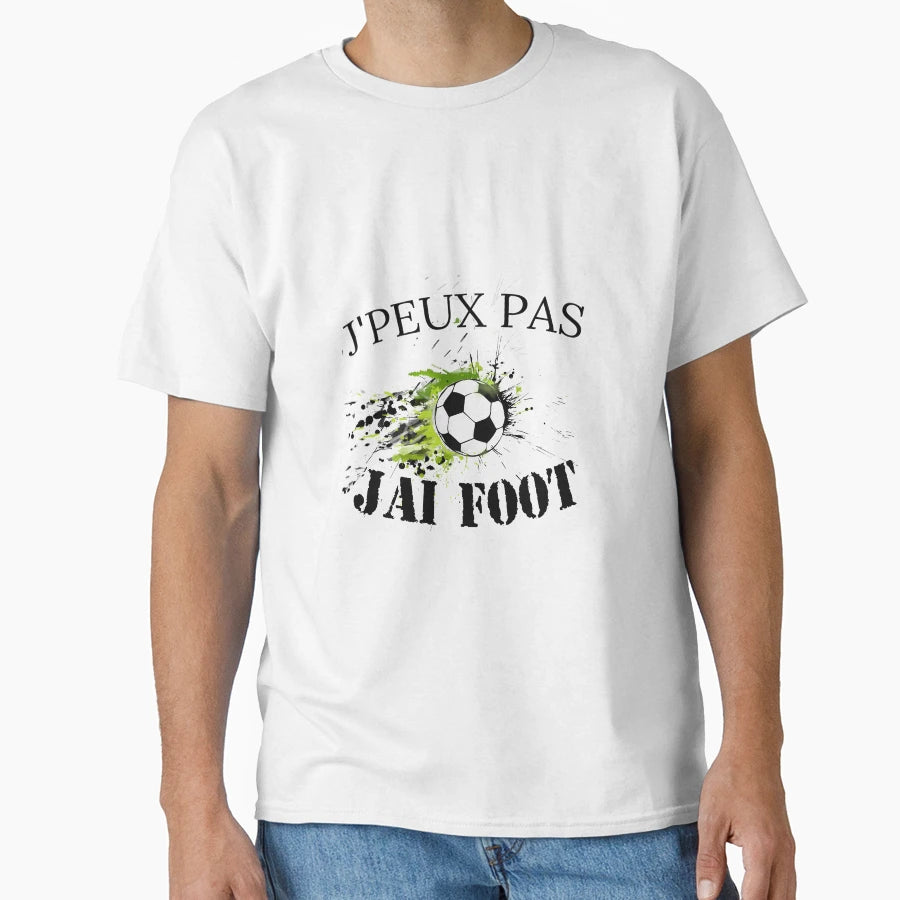 I Cant J Have Foot Gift Football T-Shirt - Trendy Graphic for Adults - T-Shirt, Sweatshirt, Hoodie