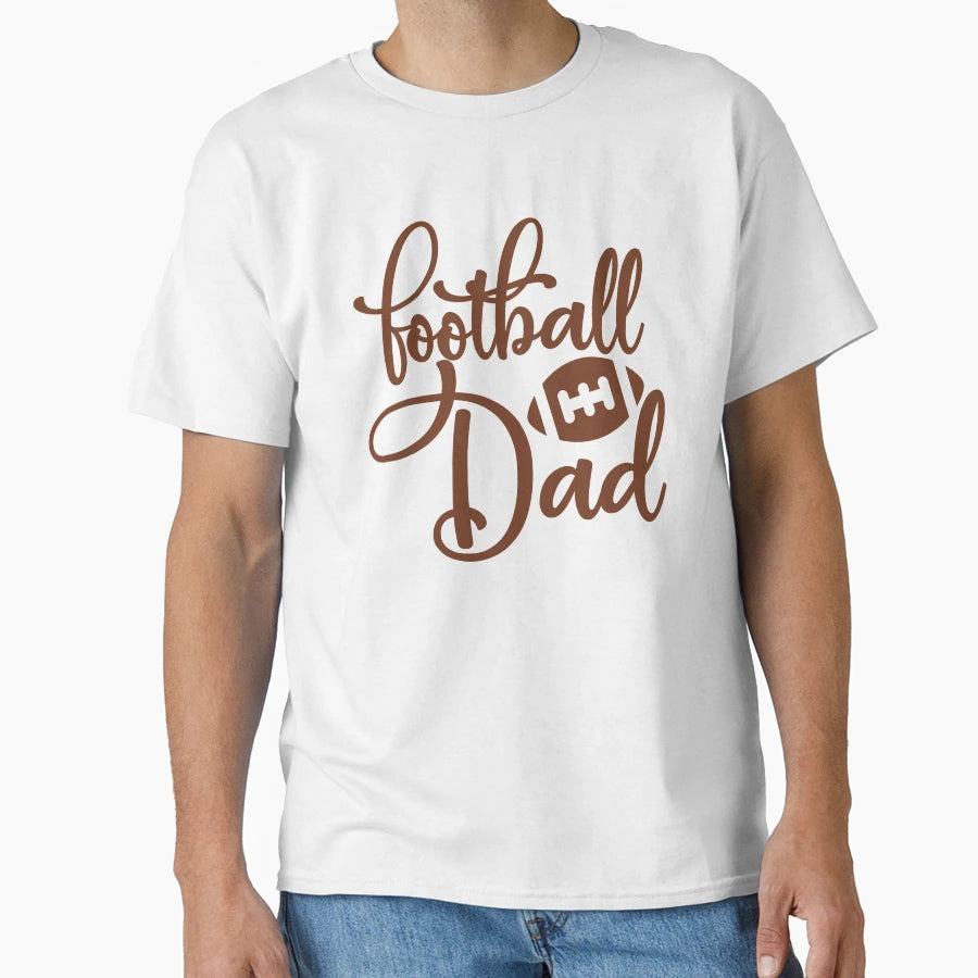 Football Dad T-Shirt - Unique Graphic for Adults - T-Shirt, Sweatshirt, Hoodie