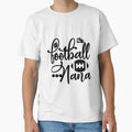 Football Nana Funny Football Lovers T-Shirt - Streetwear Style for Adults - T-Shirt, Sweatshirt, Hoodie