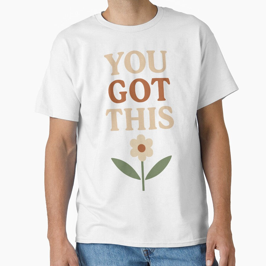 "You Got This" Uplifting Minimalist by Mike Draws - Adult & Kids T-Shirts, Sweatshirts & Hoodies apparel design preview 1