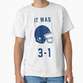 It Was 3 1 T-Shirt - Casual Everyday Wear Unisex - T-Shirt, Sweatshirt, Hoodie