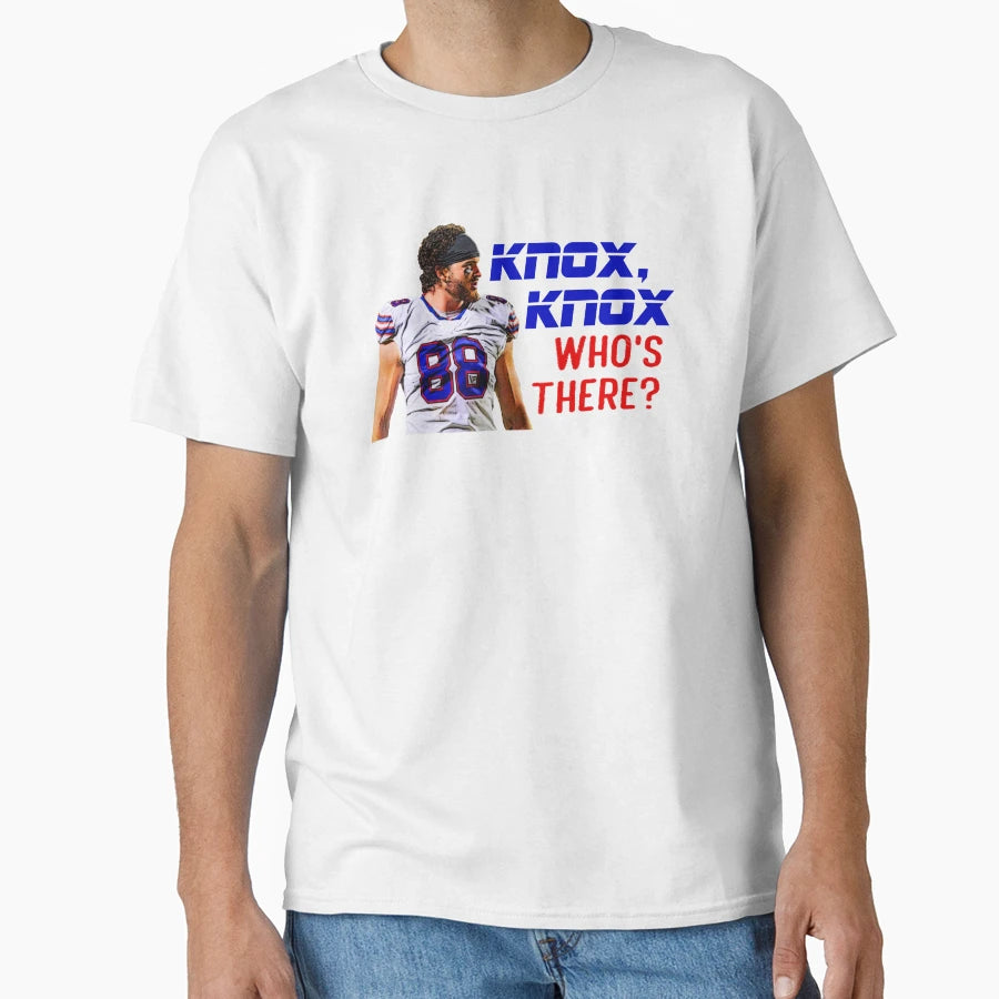 Knox Knox Whos There T-Shirt - Casual Everyday Wear for Adults - T-Shirt, Sweatshirt, Hoodie