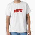 Bufu T-Shirt - Streetwear Style for Adults - T-Shirt, Sweatshirt, Hoodie