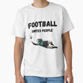 Football Unites T-Shirt - Novelty Apparel Men Women - T-Shirt, Sweatshirt, Hoodie