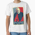 Pope T-Shirt - Unique Graphic Men Women - T-Shirt, Sweatshirt, Hoodie