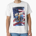 We Are 26 Usa 2026 Fifa World Cup T-Shirt - Custom Art Print for Adults - T-Shirt, Sweatshirt, Hoodie