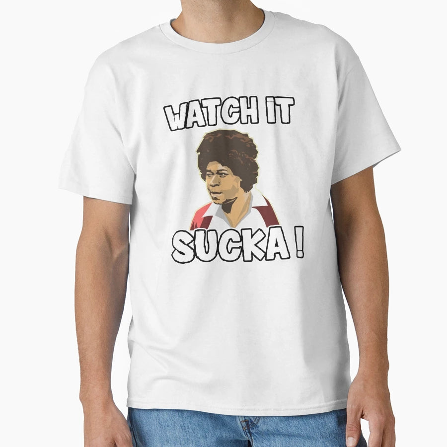 Watch It Sucka Guys Trending Old T-Shirt - Novelty Apparel for Adults - T-Shirt, Sweatshirt, Hoodie