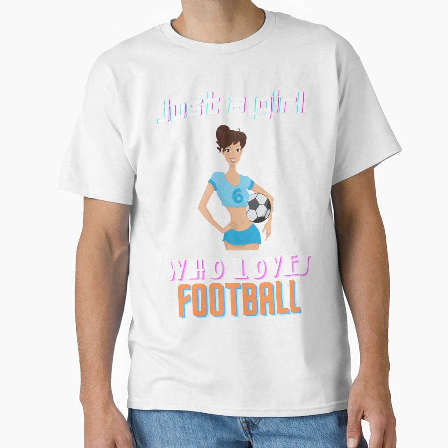 Just Who Loves Football Gifts T-Shirt - Trendy Graphic for Adults - T-Shirt, Sweatshirt, Hoodie