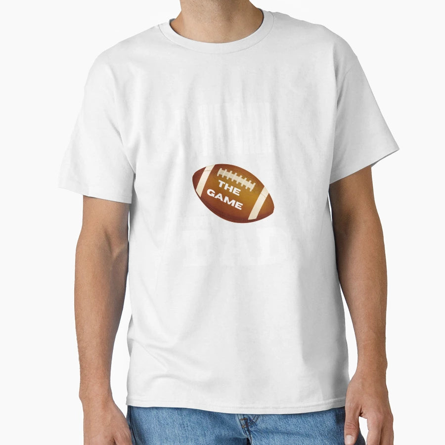 I Watch Football My Dad T-Shirt - Streetwear Style Men Women - T-Shirt, Sweatshirt, Hoodie
