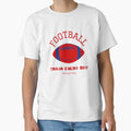 Football Train Every Day T-Shirt - Unique Graphic Men Women - T-Shirt, Sweatshirt, Hoodie