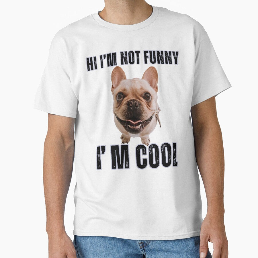 Hi I'm not funny cool by Purrfect Blend - Adult & Kids T-Shirts, Sweatshirts & Hoodies apparel design preview 1