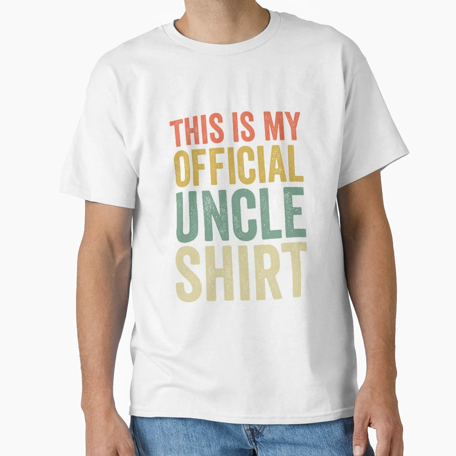 This Is My Uncle Funny Uncles T-Shirt - Fun Novelty Design Men Women - T-Shirt, Sweatshirt, Hoodie