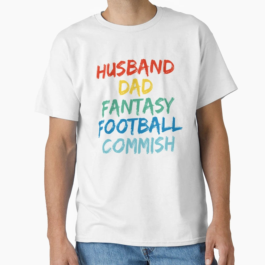 Husband Dad Fantasy Football Commish T-Shirt - Aesthetic Graphic for Adults - T-Shirt, Sweatshirt, Hoodie