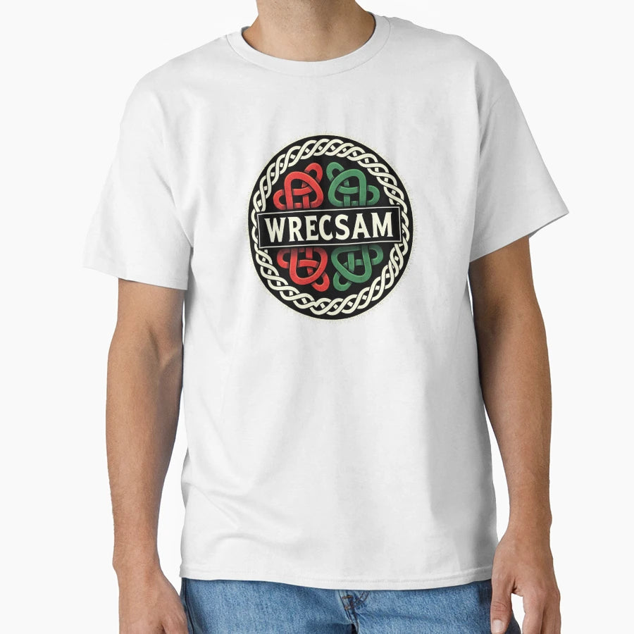 Wrecsam Celtic T-Shirt - Unique Graphic Men Women - T-Shirt, Sweatshirt, Hoodie