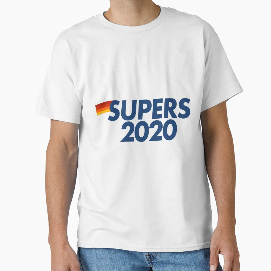 Supers 2020 T-Shirt - Unique Graphic for Adults - T-Shirt, Sweatshirt, Hoodie