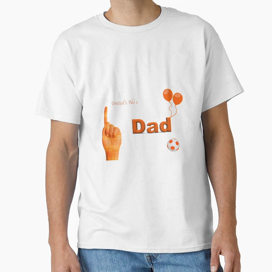 Dundee United Dad Gifts 1 T-Shirt - Trendy Graphic Men Women - T-Shirt, Sweatshirt, Hoodie