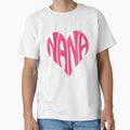 Nana T-Shirt - Streetwear Style Unisex - T-Shirt, Sweatshirt, Hoodie