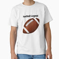 Football Legend Football Star T-Shirt - Unique Graphic Unisex - T-Shirt, Sweatshirt, Hoodie