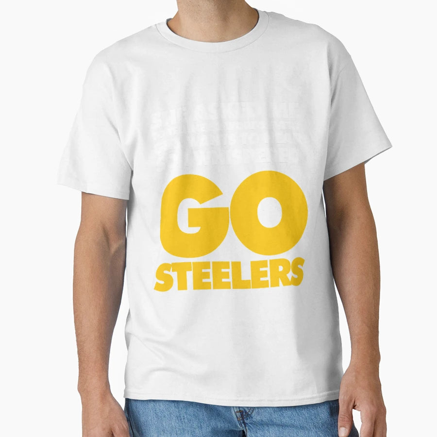 Funny Gifts Pittsburgh Football T-Shirt - Casual Everyday Wear Unisex - T-Shirt, Sweatshirt, Hoodie