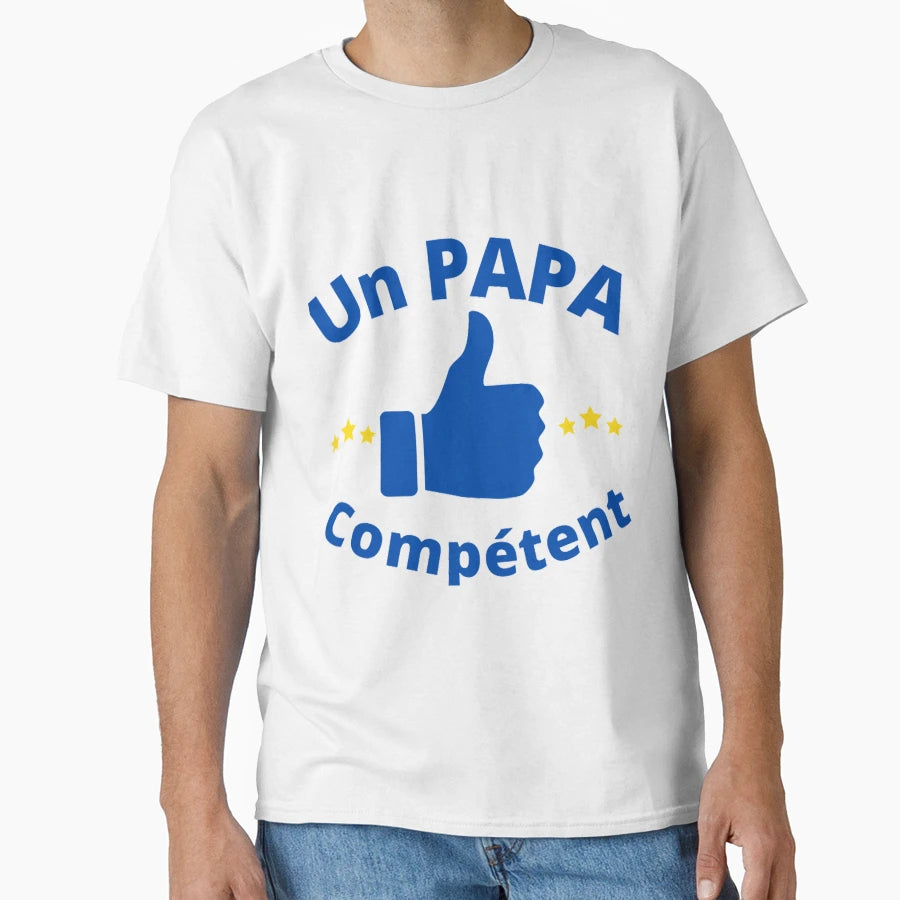Competent Dad T-Shirt - Aesthetic Graphic Men Women - T-Shirt, Sweatshirt, Hoodie