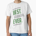 Best Grandpa Ever T-Shirt - Trendy Graphic Men Women - T-Shirt, Sweatshirt, Hoodie