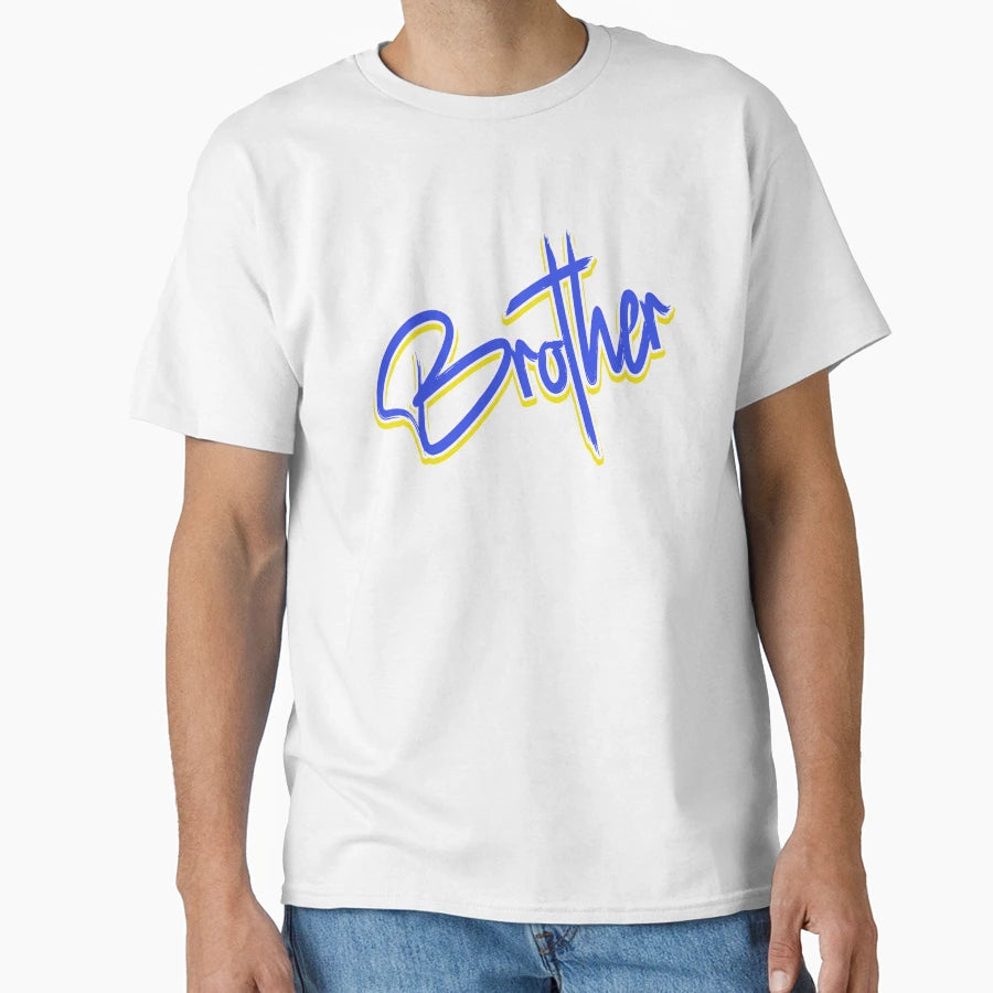 Brother Happy Mothers Day Happy Fathers T-Shirt - Unique Graphic Unisex - T-Shirt, Sweatshirt, Hoodie