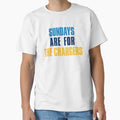 Sundays Are Chargers Los Angeles T-Shirt - Fun Novelty Design Men Women - T-Shirt, Sweatshirt, Hoodie