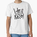 I do it with keto by juvee - Adult & Kids T-Shirts, Sweatshirts & Hoodies apparel design preview 1