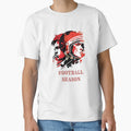 Football Season T-Shirt - Novelty Apparel Men Women - T-Shirt, Sweatshirt, Hoodie