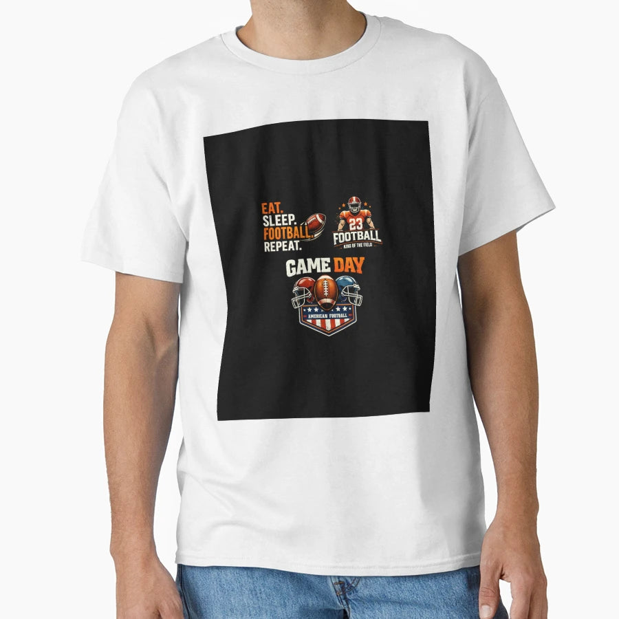 American Football Game Day Eat Sleep T-Shirt - Aesthetic Graphic Unisex - T-Shirt, Sweatshirt, Hoodie