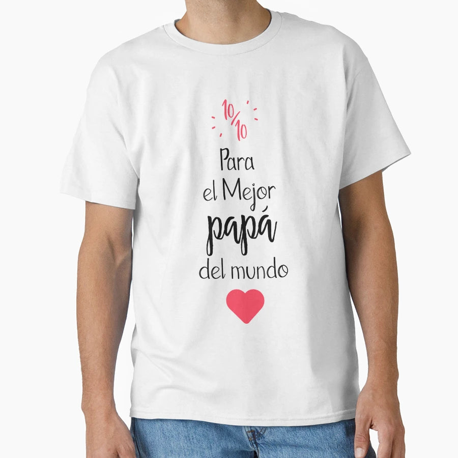 Best Dad World T-Shirt - Casual Everyday Wear Men Women - T-Shirt, Sweatshirt, Hoodie