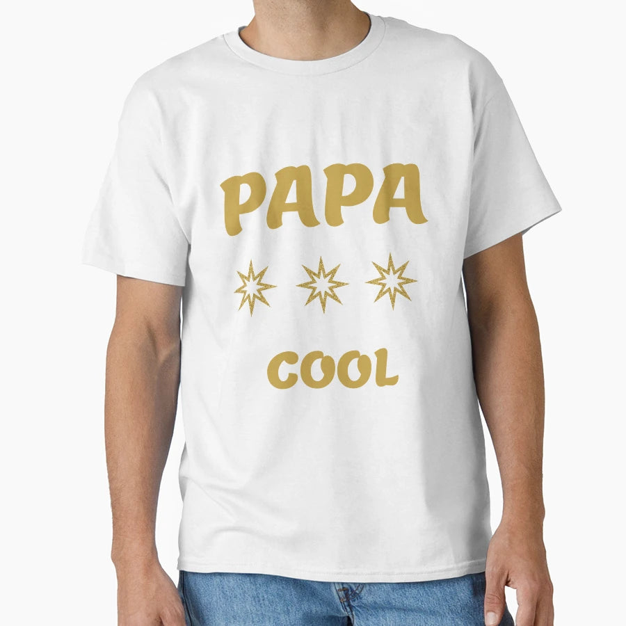 Daddy T-Shirt - Casual Everyday Wear Men Women - T-Shirt, Sweatshirt, Hoodie