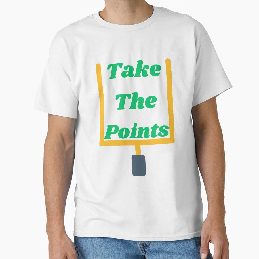 Take Points Field Goal T-Shirt - Graphic Print Unisex - T-Shirt, Sweatshirt, Hoodie
