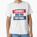 Sundays Are Football T-Shirt - Graphic Print Men Women - T-Shirt, Sweatshirt, Hoodie