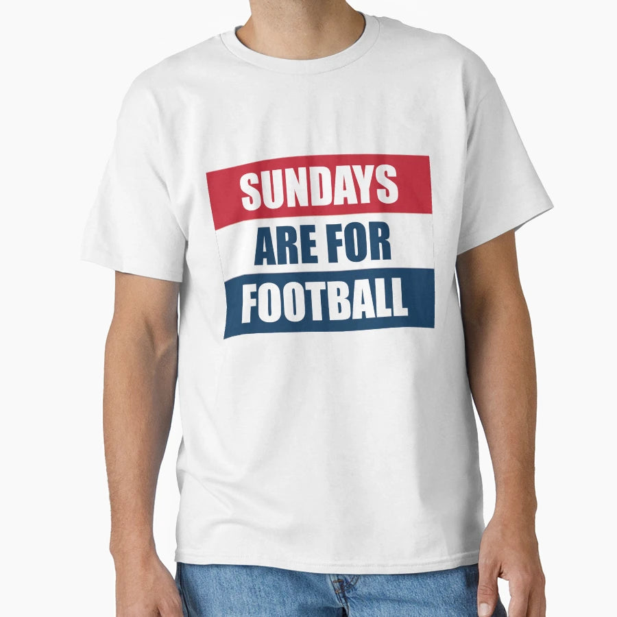 Sundays Are Football T-Shirt - Graphic Print Men Women - T-Shirt, Sweatshirt, Hoodie