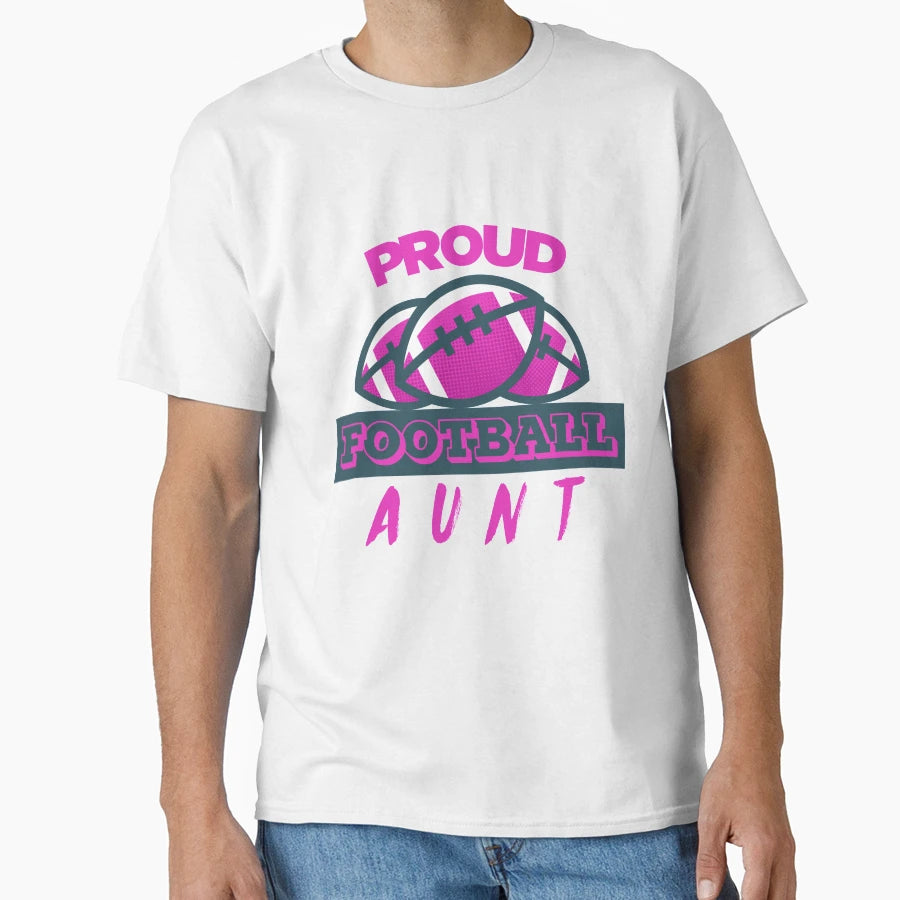 Proud Football Aunt T-Shirt - Aesthetic Graphic Unisex - T-Shirt, Sweatshirt, Hoodie