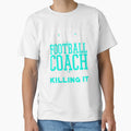 I Never Dreamed Id Be Super Football T-Shirt - Novelty Apparel Men Women - T-Shirt, Sweatshirt, Hoodie