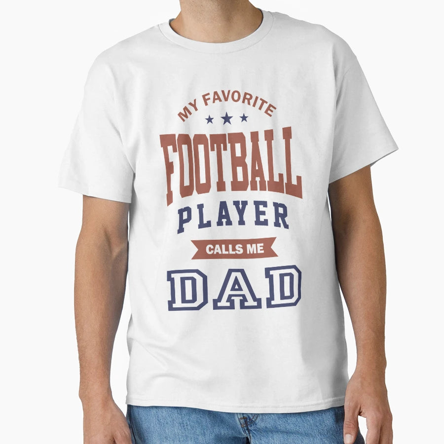 My Favorite Football Player T-Shirt - Graphic Print for Adults - T-Shirt, Sweatshirt, Hoodie