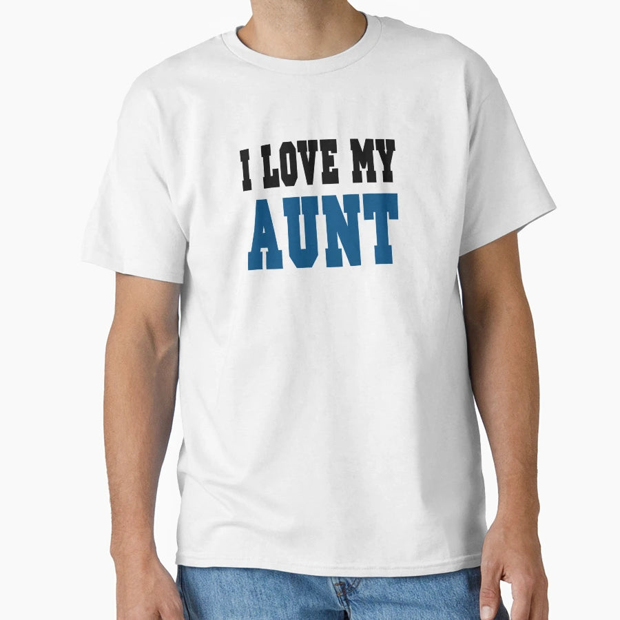 I Love My Aunt Blue T-Shirt - Minimalist Print Men Women - T-Shirt, Sweatshirt, Hoodie