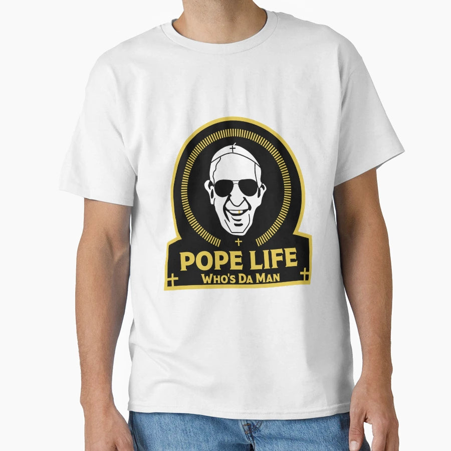 Pope Francis Pope Whos Da Funny Pope T-Shirt - Fun Novelty Design Unisex - T-Shirt, Sweatshirt, Hoodie