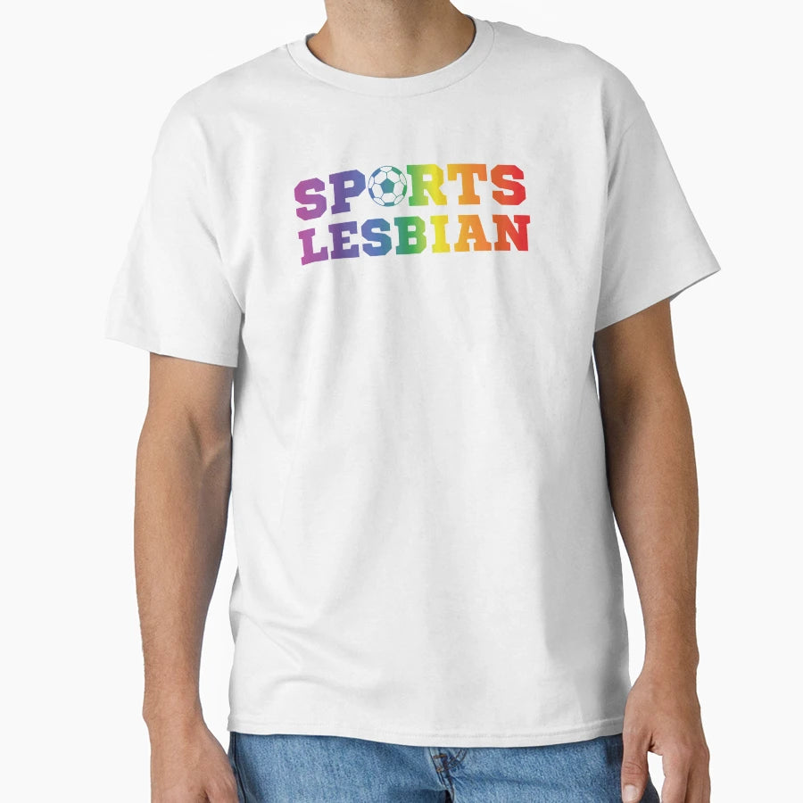 Lgbt Gay Pride Lesbian Sports T-Shirt - Casual Everyday Wear for Adults - T-Shirt, Sweatshirt, Hoodie