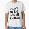 My Has Football T-Shirt - Aesthetic Graphic for Adults - T-Shirt, Sweatshirt, Hoodie