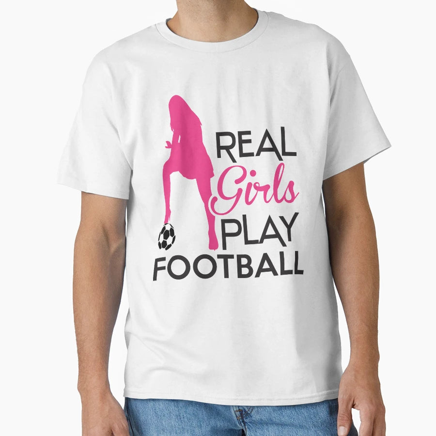 Real Play Football T-Shirt - Trendy Graphic for Adults - T-Shirt, Sweatshirt, Hoodie
