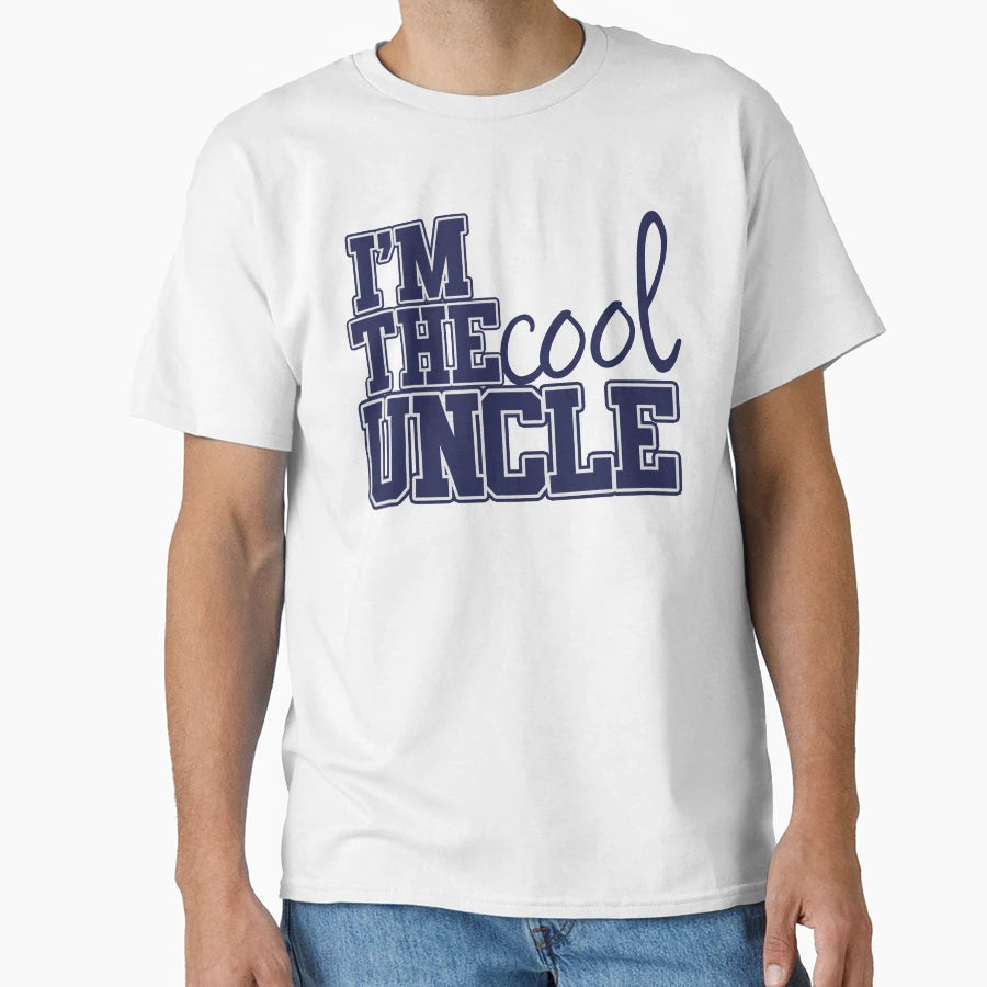 Im Uncle T-Shirt - Novelty Apparel Unisex - T-Shirt, Sweatshirt, Hoodie
