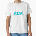 Nana Funny Best Color Art T-Shirt - Streetwear Style Unisex - T-Shirt, Sweatshirt, Hoodie