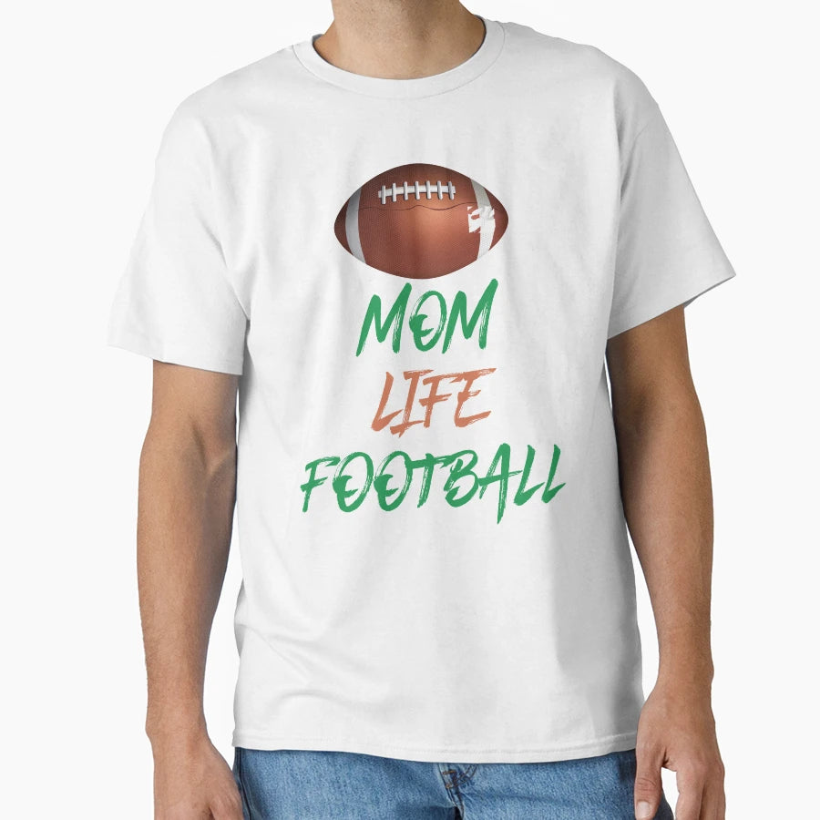 Mom Life Football Funny Rugby T-Shirt - Aesthetic Graphic Unisex - T-Shirt, Sweatshirt, Hoodie