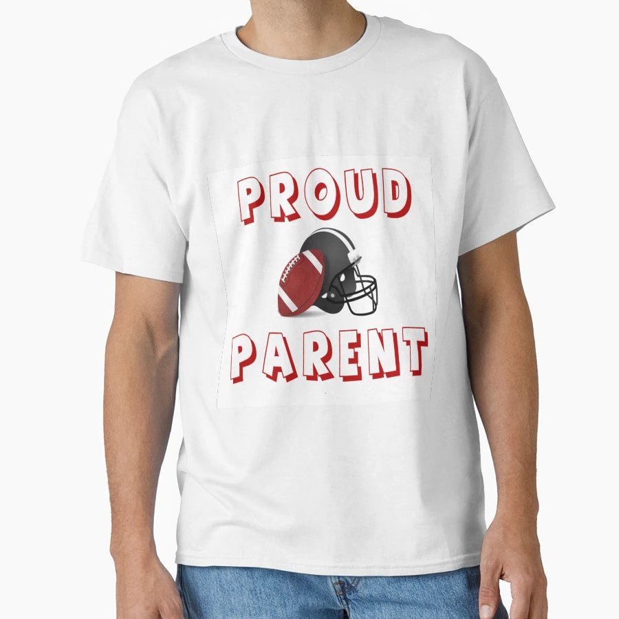 Proud Football Parent T-Shirt - Custom Art Print Men Women - T-Shirt, Sweatshirt, Hoodie