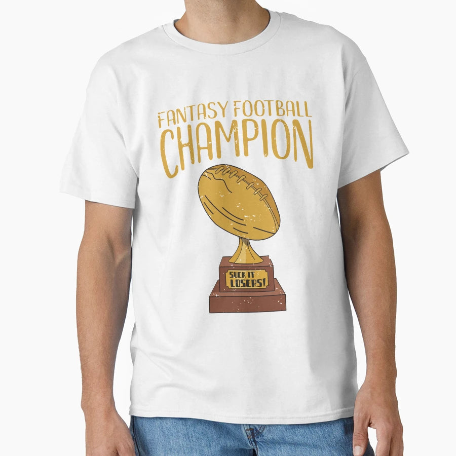 Fantasy Football Champion T-Shirt - Unique Graphic Men Women - T-Shirt, Sweatshirt, Hoodie