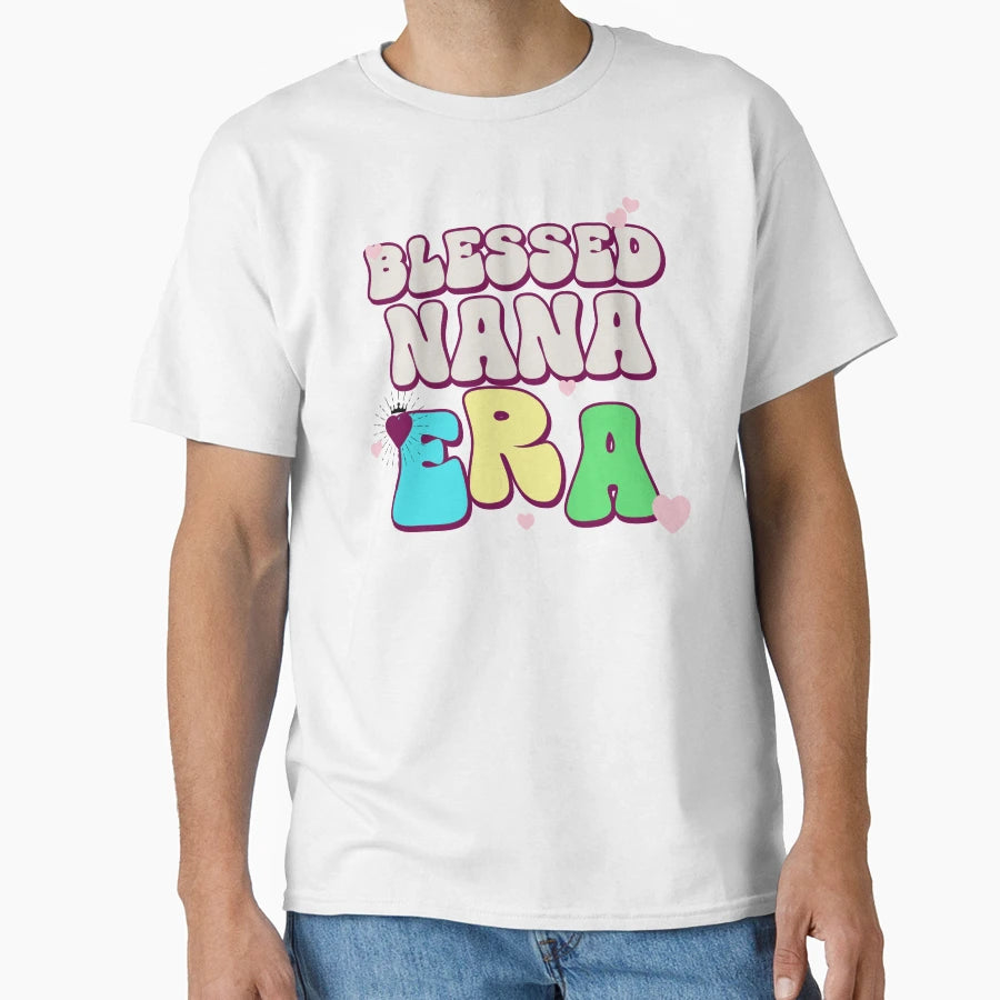 Blessed Nana Era Proverbs 17 6 T-Shirt - Minimalist Print Men Women - T-Shirt, Sweatshirt, Hoodie